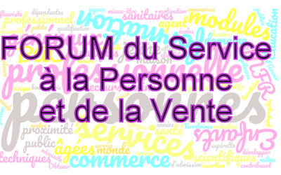 Forum des métiers du Service à la Personne et de la Vente